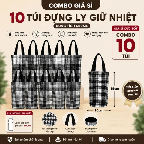 Combo Giá Sỉ 10 Túi Đựng Ly Giữ Nhiệt 600ml , Kích Thước 18x10cm