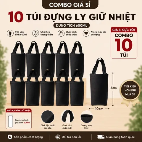 Combo Giá Sỉ 10 Túi Đựng Ly Giữ Nhiệt 600ml , Kích Thước 18x10cm