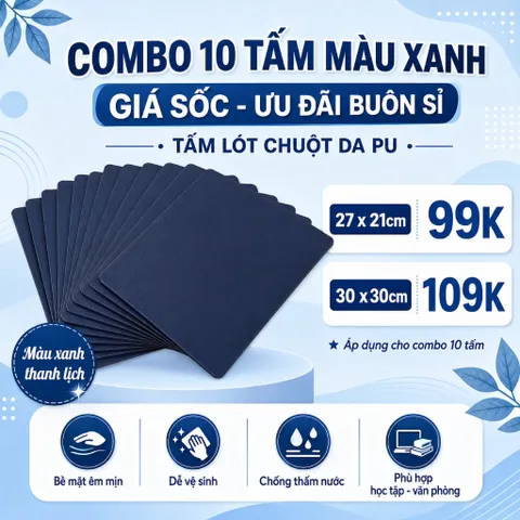 [ Buôn Sỉ ] Combo 10 Tấm Lót Chuột Da Pu 1.2mm , Kích Thước 27x21 Hoặc 30x30cm