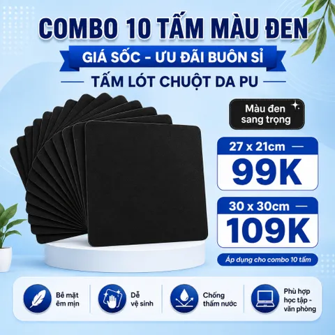 [ Buôn Sỉ ] Combo 10 Tấm Lót Chuột Da Pu 1.2mm , Kích Thước 27x21 Hoặc 30x30cm