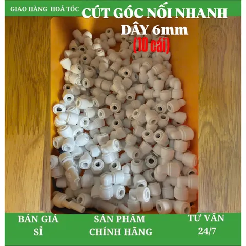 Cút Góc Nối Nhanh Dây 6 mm (10 cái - 5 cái)