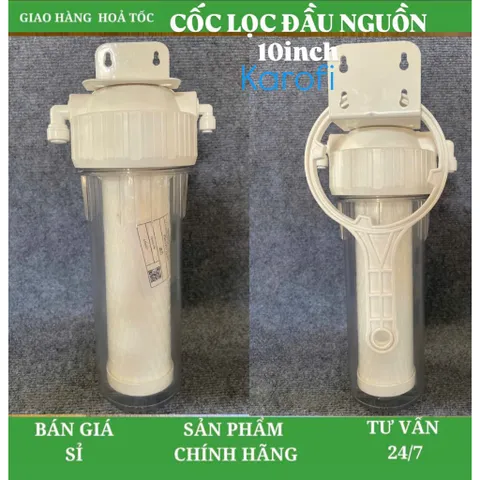 Cốc lọc đầu nguồn 10inch lắp cho tiền lọc thô cho máy Karofi và các hãng khác. 805294