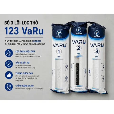 Bộ 3 lõi lọc thô 123 VaRu - thay thế được cho máy lọc nước Karofi sử dụng lõi Pro V