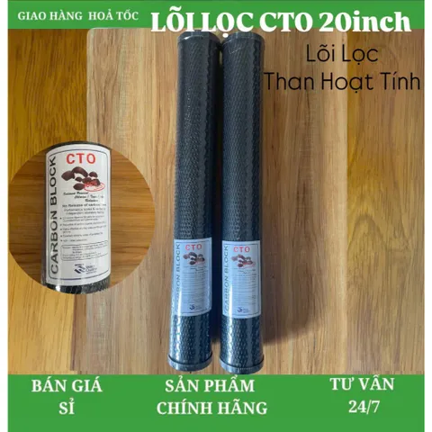 Lõi Lọc CTO 20 Inch, Lõi Lọc Than Hoạt Tính, Dùng Cho Máy Lọc Nước Có Trên Thị Trường