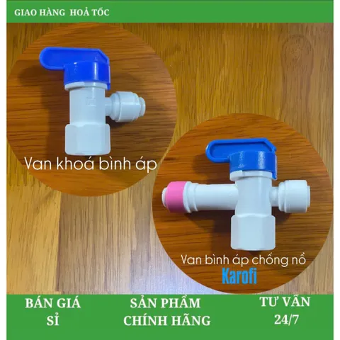 Van bình áp Karofi chống nổ bình, Van khóa bình áp - dùng cho máy lọc nước RO ra dây 6mm