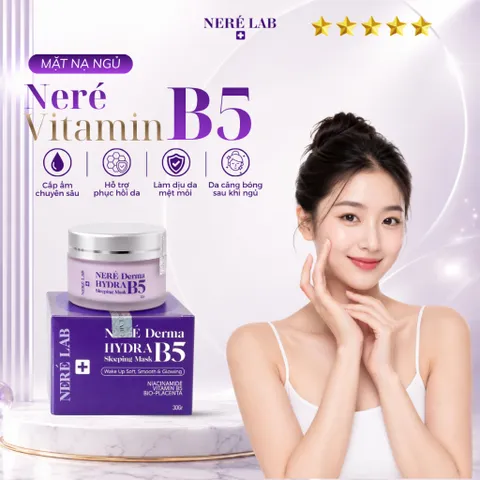 [MUA 2 TẶNG 1] Mặt Nạ Ngủ NERÉ Vitamin B5 Cấp Ẩm Chuyên Sâu Phục Hồi Da Làm Dịu Da, Chống Lão Hóa