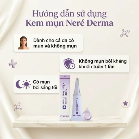 Bộ dưỡng da NERÉ Serum, Kem mụn, Kem chống nắng SPF50+ PA+++, Chăm sóc da mụn, Hỗ trợ giảm mụn, Bảo vệ da