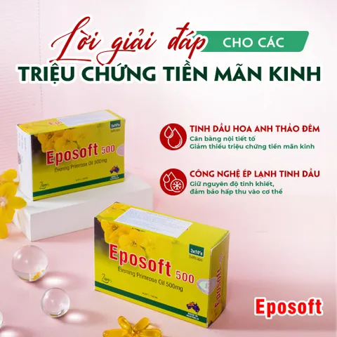✅[CHÍNH HÃNG] (MÃ: DP390) EPOSOFT 500 viên uống cân Bằng Nội Tiết Tố, Làm Đẹp Da, Hộp 30 Viên