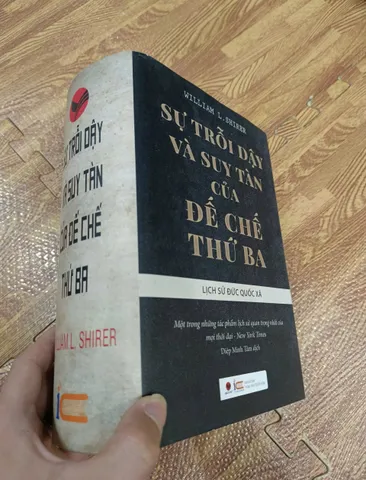 Sự trỗi dậy và suy tàn của Đế chế thứ 3 - Lịch sử ĐQX (sách đã qua sử dụng)