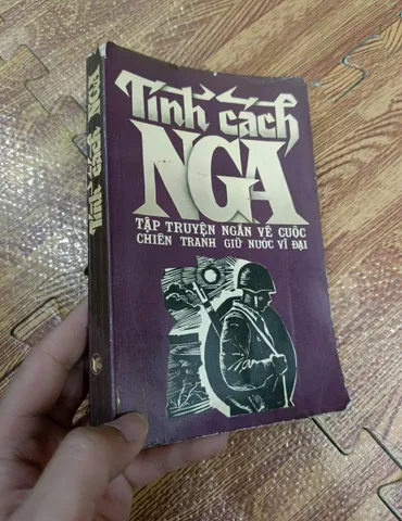 Tính cách Nga - Tập truyện ngắn về cuộc chiến tranh giữ nước vĩ đại (sách cũ)