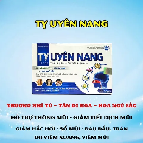 Tỵ uyên nang - hỗ trợ thông mũi, giảm tiết dịch mũi do viêm xoang, viêm mũi