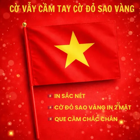 Cờ vẫy cầm tay cờ đỏ sao vàng vải cao cấp - in rõ 2 mặt sắc nét