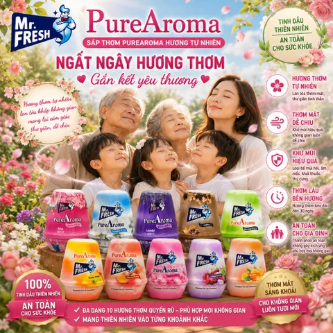 🌸  SÁP THƠM MR. FRESH PUREAROMA – 10 HƯƠNG THƠM QUYẾN RŨ