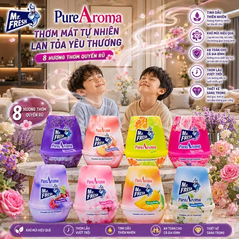 🌸  SÁP THƠM MR. FRESH PUREAROMA – 10 HƯƠNG THƠM QUYẾN RŨ