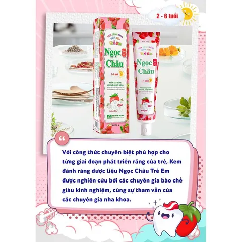 Kem đánh răng Dược Liệu Ngọc Châu dành cho trẻ em từ 2 - 6 tuổi (Tuýp 50g)