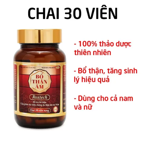 Viên uống BỔ THẬN ÂM Roxtech (Hộp 30 viên) Hỗ trợ bổ thận, giúp giảm các triệu chứng do thận âm suy kém