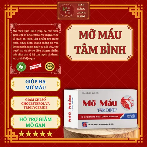 MỠ MÁU TÂM BÌNH (hộp 60 viên) - Giúp hạ mỡ máu, mỡ gan; Giảm chỉ số Cholesterol và Trilyceride - ĐÔNG HOA ĐƯỜNG