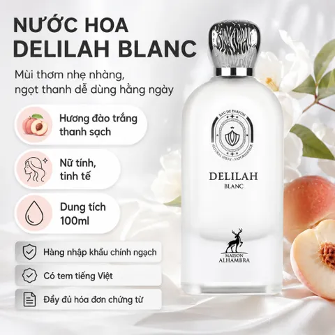 Nước Hoa Nữ Maison Alhambra Delilah Blanc EDP 100ml – Hương Đào Trắng, Nhập Khẩu Chính Ngạch