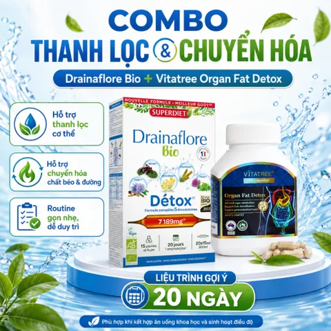 Combo Drainaflore Bio + Vitatree Organ Fat Detox | Hỗ Trợ Thanh Lọc, Chuyển Hóa