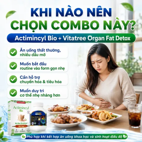 Combo Actimincyl Bio + Vitatree Organ Fat Detox | Hỗ Trợ Chuyển Hóa, Kiểm Soát Cân Nặng