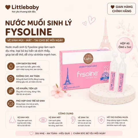 Nước Muối Sinh Lý Fysoline Pháp Cho Trẻ Sơ Sinh – Rửa Mũi, Vệ Sinh Mắt