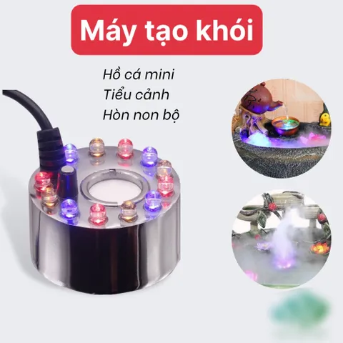 Máy tạo khói có đèn dùng trong spa dưỡng sinh, tạo khói tiểu cảnh, bể cá, hòn non bộ,...
