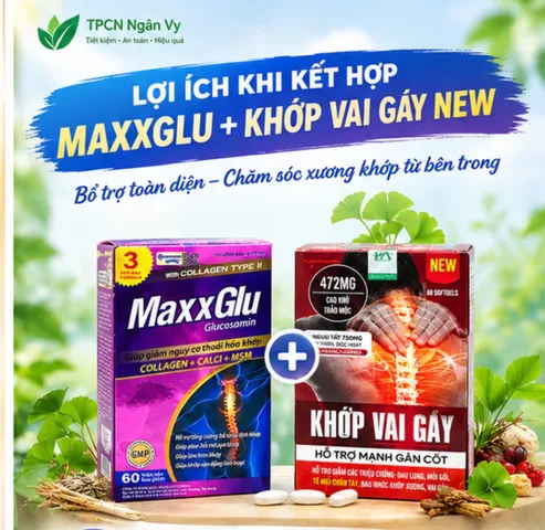COMBO KHỚP KHỎE – VẬN ĐỘNG LINH HOẠT (MAXXGLU 60 VIÊN và KHỚP VAI GÁY NEW 60 VIÊN)