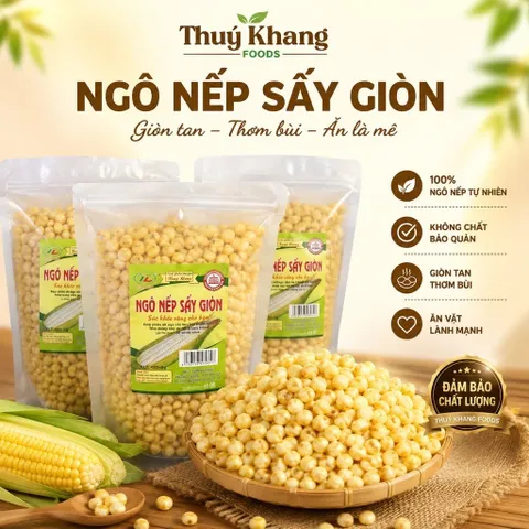 Ngô Nếp Non Sấy Giòn Không Đường - Quà Ăn Vặt Giòn Tan, Giàu Dinh Dưỡng, Thích Hợp Cho Mọi Nhà