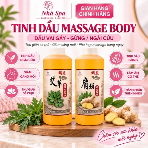 Tinh Dầu Massage Body Cao Cấp, Dầu Vai Gáy Gừng, Ngải Cứu 1000ml