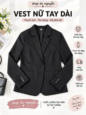 Áo Vest Nữ Tuyết Mưa Cao Cấp Form Đẹp Tôn Dáng – Vest Công Sở Dài Tay Du Nguyễn