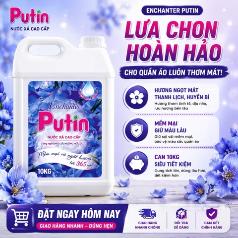 Nước xả vải Putin Huyền Bí 10KG Lưu Hương Sau Phơi Sấy Tiết Kiệm Cho Gia Đình & Tiệm Giặt