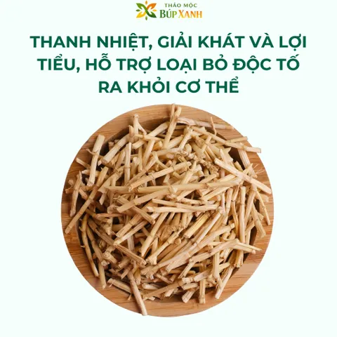 Rễ cỏ tranh sạch, bạch mao căn khô 500g và 1kg thanh nhiệt, lợi tiểu, giảm sốt, giảm viêm Thảo Mộc Búp Xanh