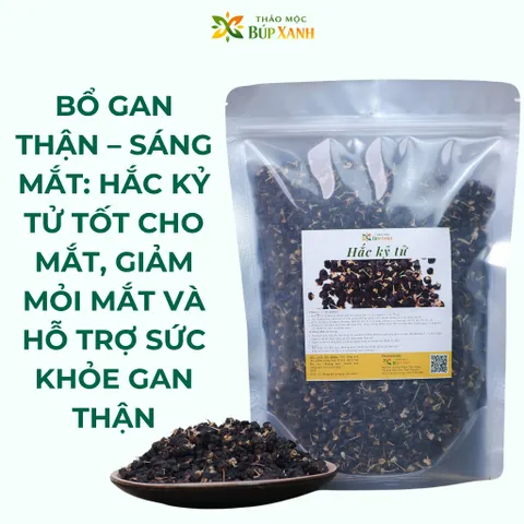 Hắc kỷ tử, kỷ tử đen 200g loại 1 nguyên chất chống oxy hóa cao, pha trà dưỡng nhan Thảo Mộc Búp Xanh
