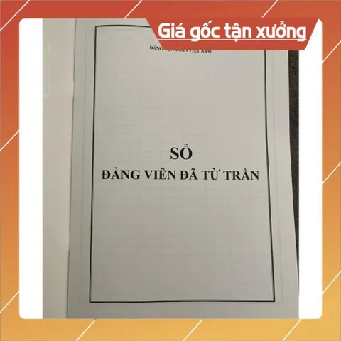 SỔ ĐẢNG VIÊN ĐÃ TỪ TRẦN (mẫu 9 - HSĐV) có hoả tốc
