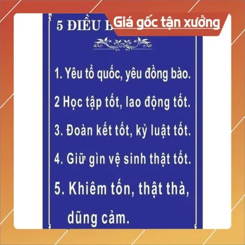 TỜ DÁN A3 - A4 BẢNG 5 ĐIỀU BÁC HỒ DẠY – BẢNG BIỂU LỚP HỌC NHIỀU MẪU - CÓ KEO DÁN