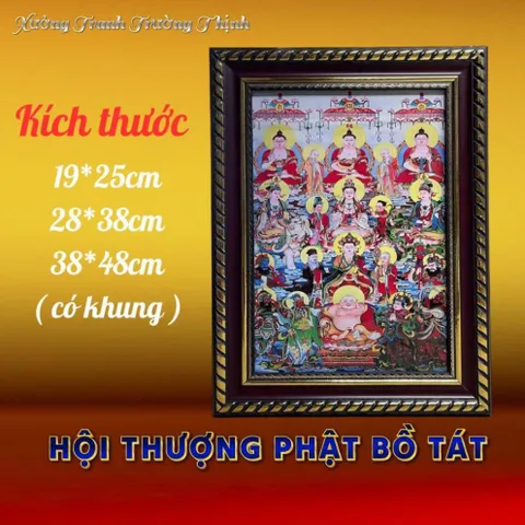 Khung Tranh HỘI THƯỢNG PHẬT BỒ TÁT - Có khung  có hoả tốc