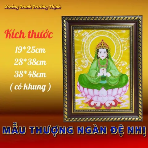 Khung Tranh MẪU THƯỢNG NGÀN ĐỆ NHỊ - có khung  có hoả tốc