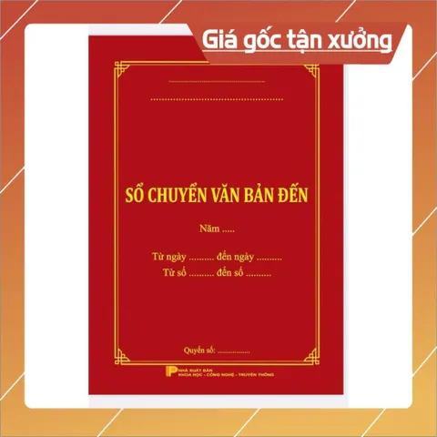 SỔ CHUYỂN VĂN BẢN ĐẾN có hoả tốc