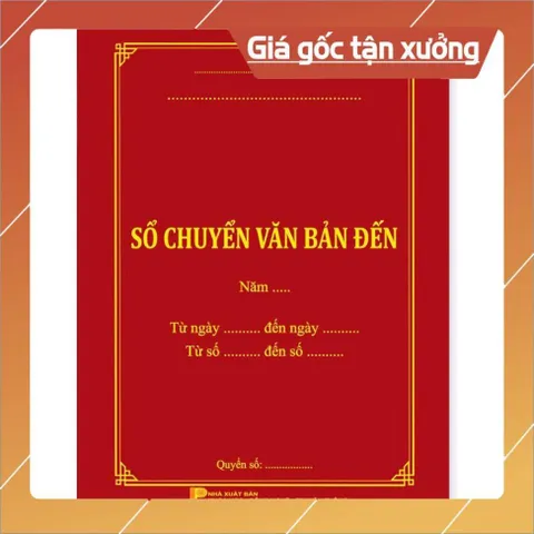 SỔ CHUYỂN VĂN BẢN ĐẾN có hoả tốc