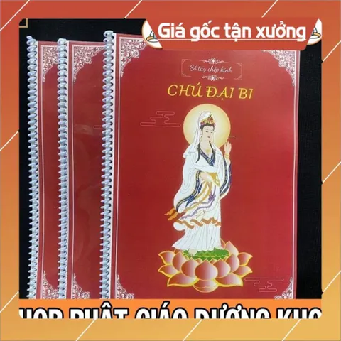 Vở Chép Tay Chú Đại Bi A4  có in chữ mờ có và hình Bồ Tát Quán Âm