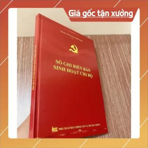 SỔ GHI BIÊN BẢN SINH HOẠT CHI BỘ CÓ HOẢ TỐC