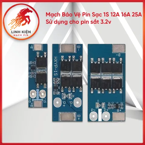 Bảng Mạch Bảo Vệ Pin Sạc 1S 12A 16A 25A – Dành Cho Pin 3.2V/3.7V, Tự Ngắt Khi Đầy, An Toàn, BMS Mini (03)