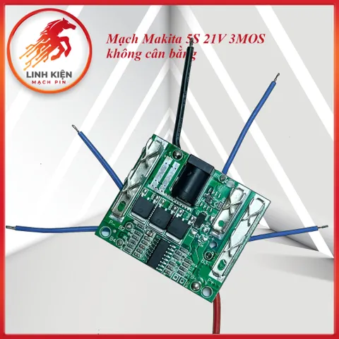 Mạch Pin Makita 5S 21V, Không Cân Bằng Cho Pin 18650, (022)