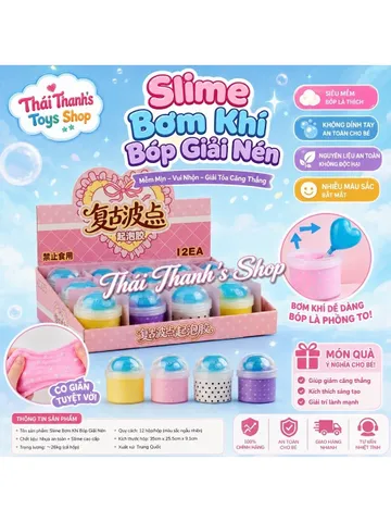 Slime bơm khí bóp giải nén