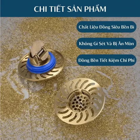Nắp Cống Ống Thoát Nước Đồng, Chống Mùi, Lọc Rác, Tự Động Mở nắp cống, chống mùi hôi, chặn côn trùng, lưới lọc
