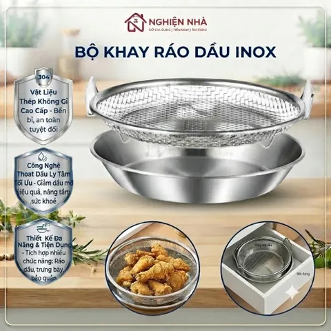 Set Khay Kèm Đĩa, Vỉ Lưới Lọc Dầu NGHIỆN NHÀ  Chất Liệu INOX 304,Dùng Trong Chiên Xào, Bỏ Dầu Thừa Hiệu Quả