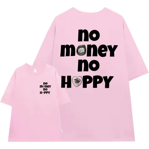 Áo thun form rộng No Money No Happy - Áo Phông Unisex Local Brand Chất Cotton 100% ĐL 260gsm