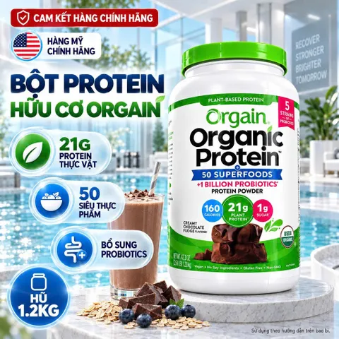[CHÍNH HÃNG MỸ] Bột Đạm Thực Vật Hữu Cơ Orgain Organic Protein Chuẩn USDA (920g - 1200g - 1240g)