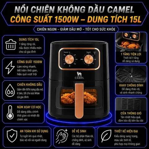 Nồi chiên không dầu Camel 15L , Nồi chiên không dầu 15L bảo hành 12 tháng bản 2026