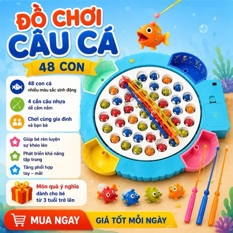 Đồ Chơi Câu Cá 48 Con Kèm 4 Cần Câu – Cho Bé Từ 3 Tuổi